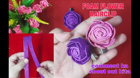 Easy Foam Flowerfoam Flower Hairclipdiy Tutorialhowto Make Easy