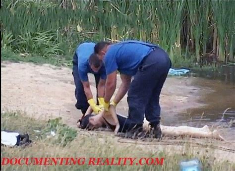 For over 14 years now documenting reality has existed as the number one place to see uncensored true crime media. Twenty-Nine Year Old Woman's Body Pulled From the Water