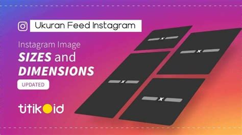 Ukuran Feed Instagram Foto Video IGTV Instagram Live Story
