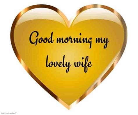 Lovely Good Morning Message For My Wife Telegraph