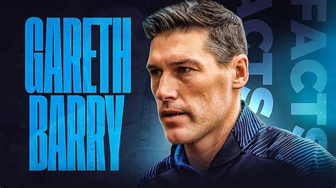 Sportmob Top Facts About Gareth Barry Englands Best Ever