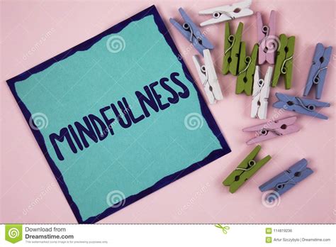 Handwriting Text Writing Mindfulness Concept Meaning Being Conscious