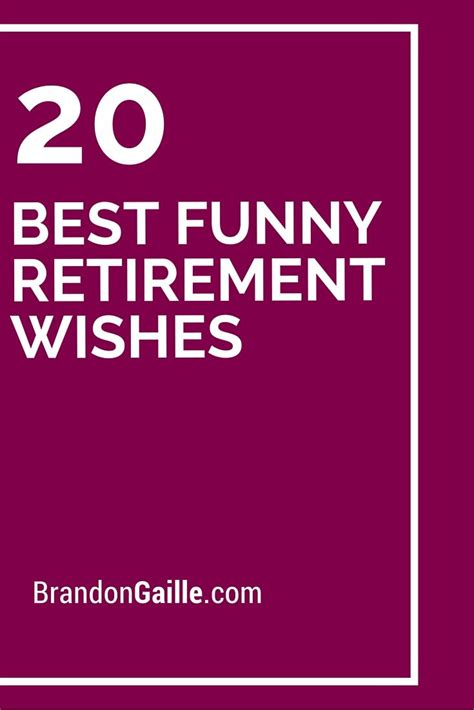 20 Best Funny Retirement Wishes Retirement Card Sentiments And Cards