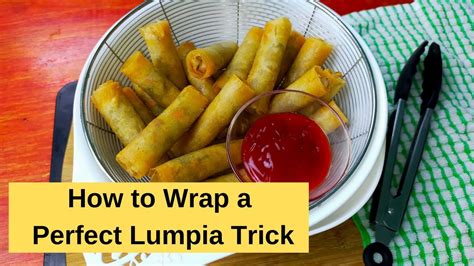 how to wrap a perfect lumpia youtube