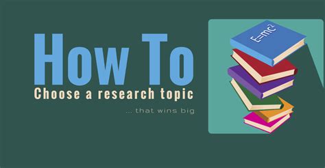 How To Choose A Research Paper Topic That Wins Big