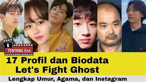 biodata pemain let s fight ghost net tv drama korea 2021 nama asli agama umur and akun ig