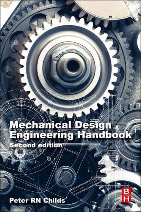 Mechanical Design Engineering Handbook By Peter Rn Childs Paperback
