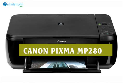 1.if the os is upgraded with the scanner driver remained installed, scanning by pressing the scan button on the printer may not be performed file name : Download Driver Canon PIXMA MP280 For Mac Scanner - Trình điều Khiển M - Nạp Mực Máy In Tận Nơi