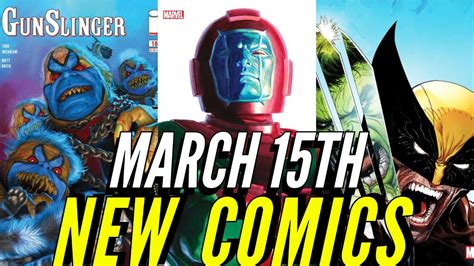 New Comic Books Releasing March 15th 2023 Marvel Comics And Dc Comics