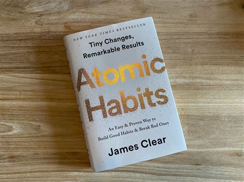 Atomic Habits An Easy And Proven Way To Build Good Habits And Break