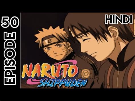 Naruto Shippuden Episode 50 In Hindi Explain By Anime Story Explain