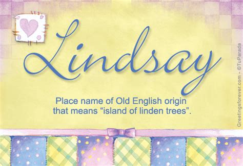Lindsay Name Meaning Lindsay Name Origin Name Lindsay Meaning Of