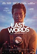 Last Words (2020): recensione, trama, cast film