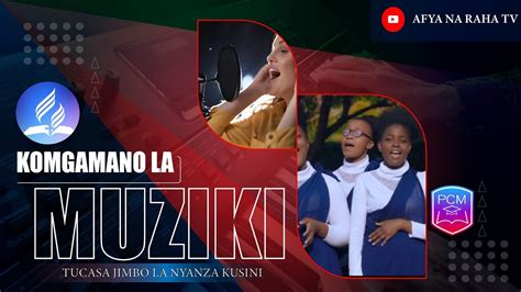 Livehitimisho La Semina Ya Muziki Tucasa Kanda Ya Nyanza Kusini Mwanza