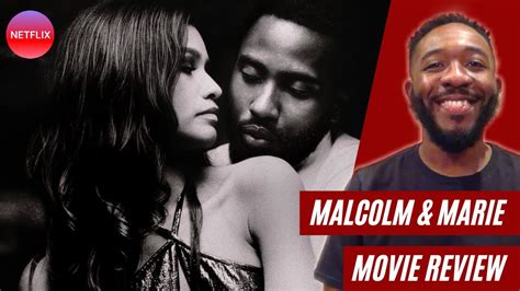 Malcolm And Marie 2021 Netflix Movie Review Youtube