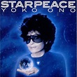 Yoko Ono - Starpeace - Reviews - Album of The Year