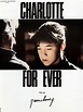 Charlotte for Ever - Film 1986 - FILMSTARTS.de