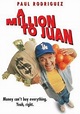 Eine Million für Juan | Film 1994 - Kritik - Trailer - News | Moviejones