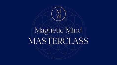 Magnetic Mind Masterclass Conscious Education