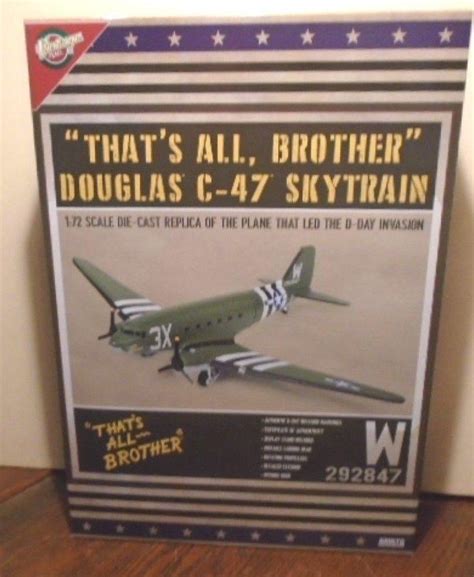 Thats All Brother 172 Scale Die Cast Model By Vintage Fuel C 47