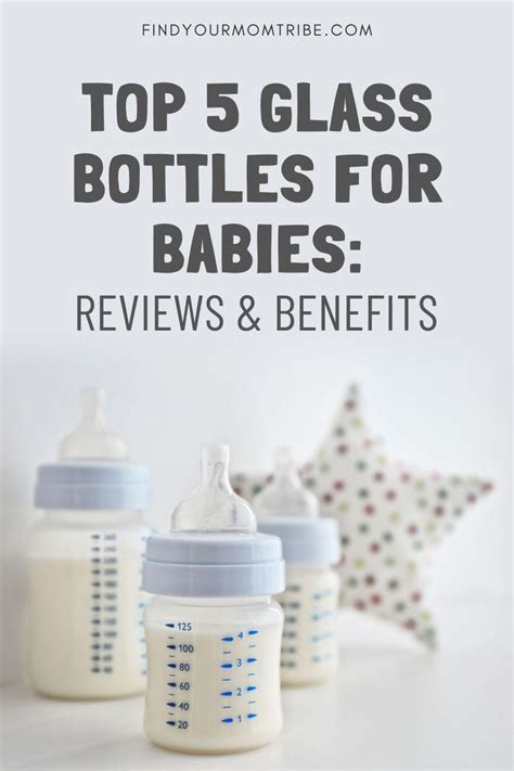 Three Baby Bottles With The Words Top 5 Glass Bottles For Babies Review