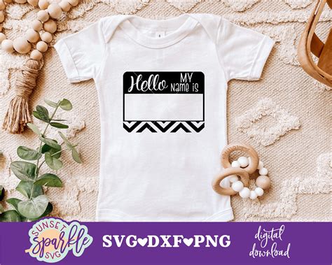 Hello My Name Is Svg Hello Im New Here Svg Newborn Svg Name Etsy