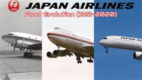 Japan Airlines Fleet Evolution 1951 2020 Youtube