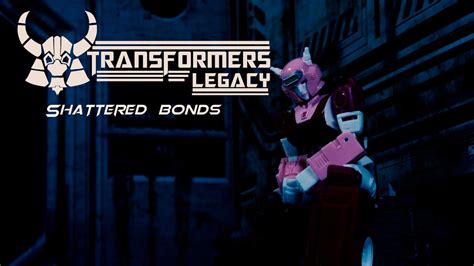 Transformers Legacy: Shattered Bonds - YouTube