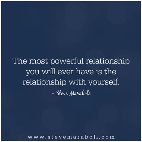 The Most Powerful Relationship You Will Ever Have Is The Relationship