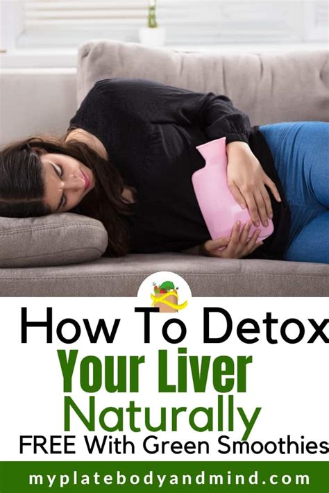 5 Signs You Need To Detox Your Liver My Plate Body And Mind