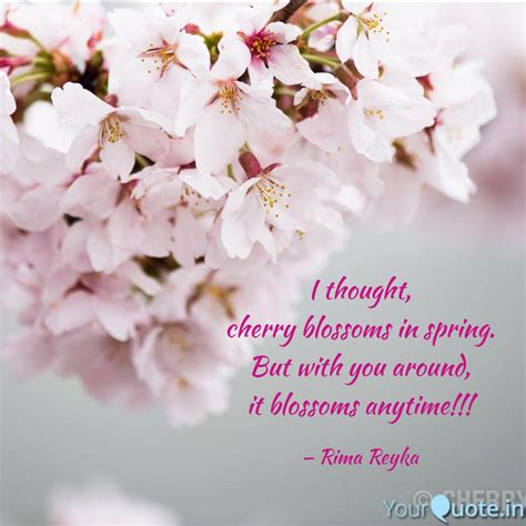 23 famous quotes about cherry blossom: I thought, cherry blossom... | Quotes & Writings by Rima ...