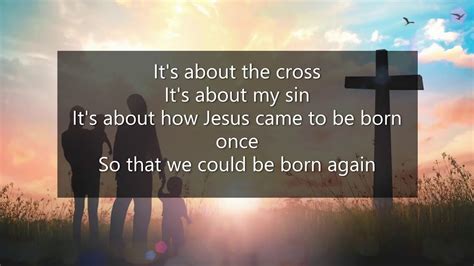 Its About The Cross The Ball Brothers Lyrics Youtube