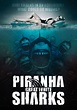 Piranha Sharks - Film (2014) - SensCritique