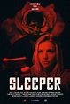 Sleeper - film (2018) - SensCritique