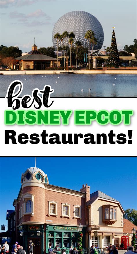 Best Disney Restaurants At Epcot Best Disney Restaurants Disney