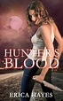 Hunter’s Blood – Erica Hayes
