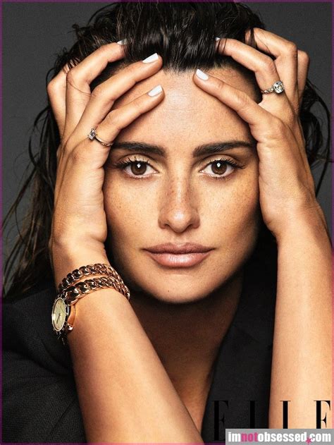 Penelope Cruz I Don T Think Its Possible For Me To Be Any More Obsessed