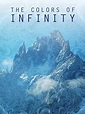 The Colours of Infinity (1995) - FilmAffinity