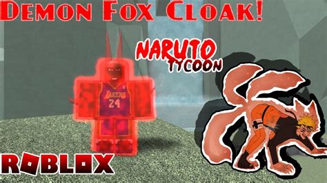 Roblox Naruto Tycoon V321 Demon Fox Cloak Review Youtube
