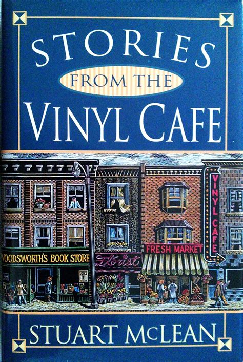 Mclean Stuart Stories From The Vinyl Cafe 1995 Viking Published By