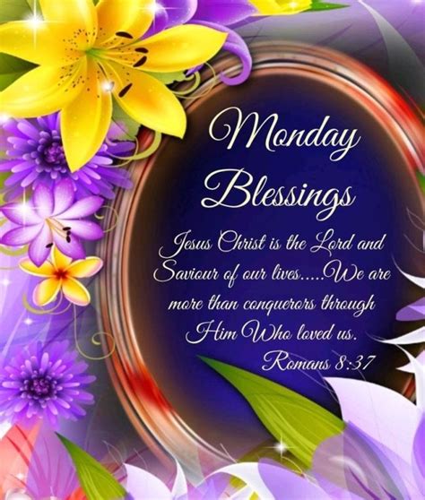 120 Blessed Monday Quotes Images And Sayings