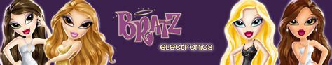Electronics Bratz 2007 — Lookin Bratz — The Ultimate Bratz Fansite