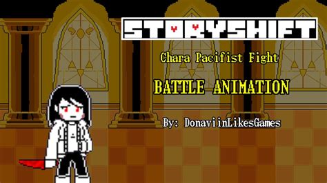 Storyshift Chara Pacifist Fight Battle Animation Youtube