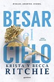 Besar el cielo - De lector a lector