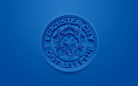 Download Wallpapers Leicester City Fc Creative 3d Logo Blue
