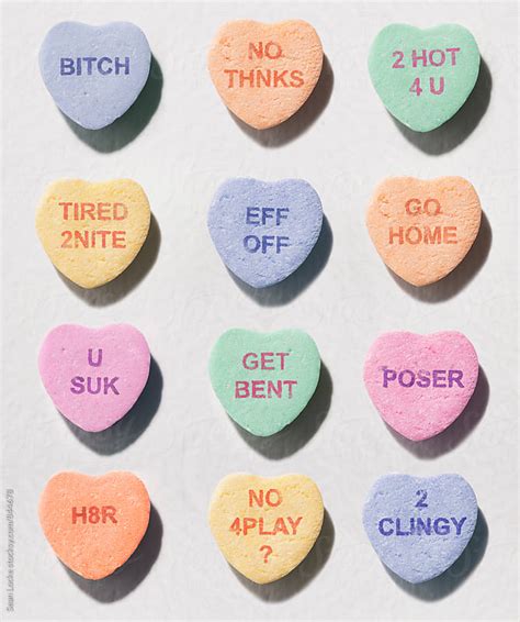 Mean Valentine Candy Hearts By Sean Locke Stocksy United
