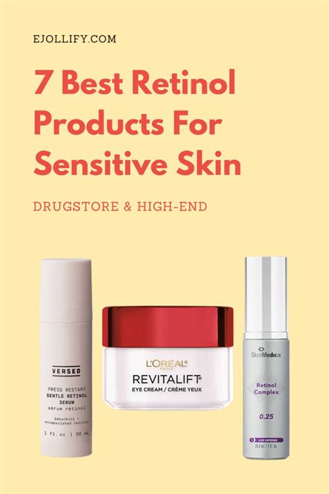 7 Best Retinol Products For Sensitive Skin Moisturizer For Sensitive
