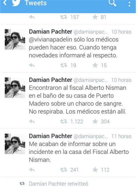 El Periodista Que Adelantó En Twitter La Muerte De Nisman Se Va De