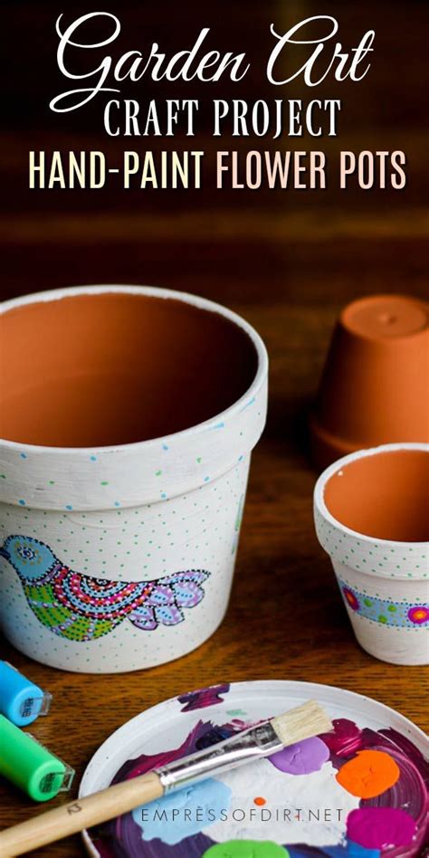How To Make Hand Painted Flower Pots Empress Of Dirt Painted Flower