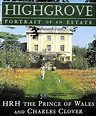 Highgrove: Portrait of an Estate: Charles, Prince of Wales ...